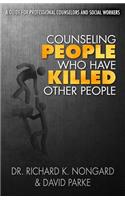 Counseling People Who Have Killed Other People
