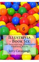 Illustrivia - Book Six