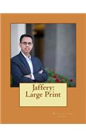 Jaffery: Large Print