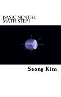 Basic Mental Math Step 1