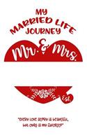 My Married Life Journey