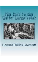 The Rats in the Walls: Large Print