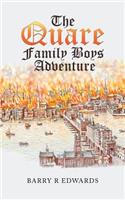 Quare Family Boys Adventure