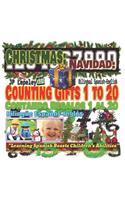 Christmas: Counting Gifts 1 to 20. Bilingual Spanish-English: Navidad: Contando Regalos 1 al 20. Bilingüe Español-Inglés