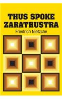 Thus Spoke Zarathustra