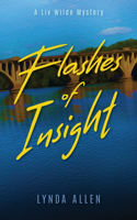 Flashes of Insight: (LIV Wilde Mysteries)