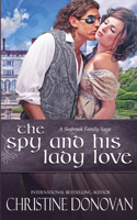 The Spy and His Lady Love: (A Seabrook Family Saga)