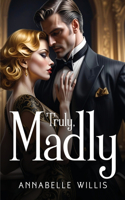 Truly, Madly