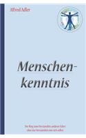 Alfred Adler: Menschenkenntnis