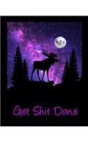 Get Shit Done