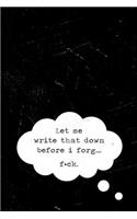 The Forgetful Journal