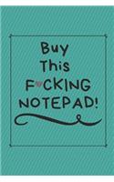 Buy This F*cking Notepad