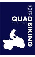 Quad Biking Training Log and Diary