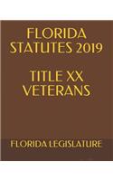 Florida Statutes 2019 Title XX Veterans