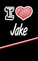 I Love Jake: Isometric Dot Paper Drawling Paper Notebook Journal Featuring 120 Pages 6x9