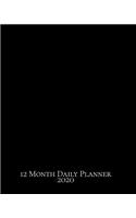 12 Month Daily Planner: Solid Black Theme Makes a Perfect, Pretty and Trendy - Yet Functional - Yearly, Monthly and Detailed 365-Day Calendar!(1 12 Month Daily Planner)
