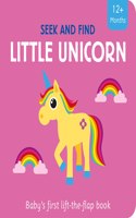 Little Unicorn: (Seek and Find Lift-the-flap)