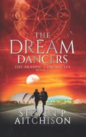 The Dream Dancers - Book 2 of The Akashic Chronicles