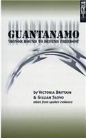 Guantanamo: Honor Bound to Defend Freedom'