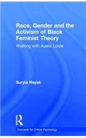 Race, Gender and the Activism of Black Feminist Theory