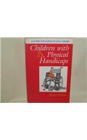 Children with Physical Handicaps