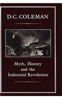 Myth, History and the Industrial Revolution