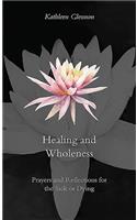 Healing and Wholeness