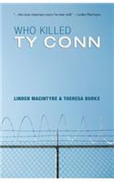 Who Killed Ty Conn