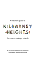 Knowhere Guide to Killarney Heights - Secrets of a sleepy suburb