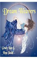 Dream Weavers