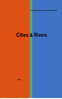 Cities & Rivers