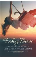 Finding Brave
