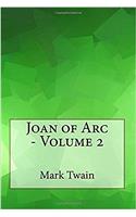 Joan of Arc - Volume 2