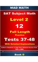 2018 SAT Subject Level 2 Book D Tests 37-48