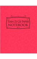 Tian Zi Ge Paper Notebook
