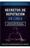 Secretos de Reputación En Línea