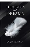 Thoughts and Dreams
