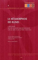 La Metamorphose Des Ruines