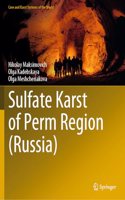 Sulfate Karst of Perm Region (Russia)