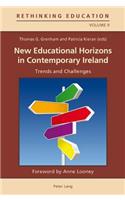 New Educational Horizons in Contemporary Ireland
