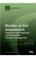 Biochar as Soil Amendment