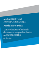 PRAXIS in Der Ethik