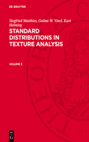 Siegfried Matthies; Galina W. Vinel; Kurt Helming: Standard Distributions in Texture Analysis. Volume 3