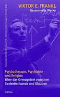 Psychotherapie, Psychiatrie Und Religion