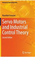 Servo Motors and Industrial Control Theory