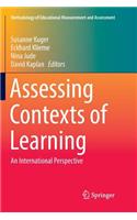 Assessing Contexts of Learning