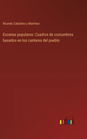 Escenas populares