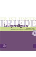 Er Ist Unser Friede. Lesepredigten Textreihe II/Bd. 2 - Broschur + CD