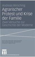 Agrarischer Protest Und Krise Der Familie