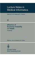 Influence of Economic Instability on Health